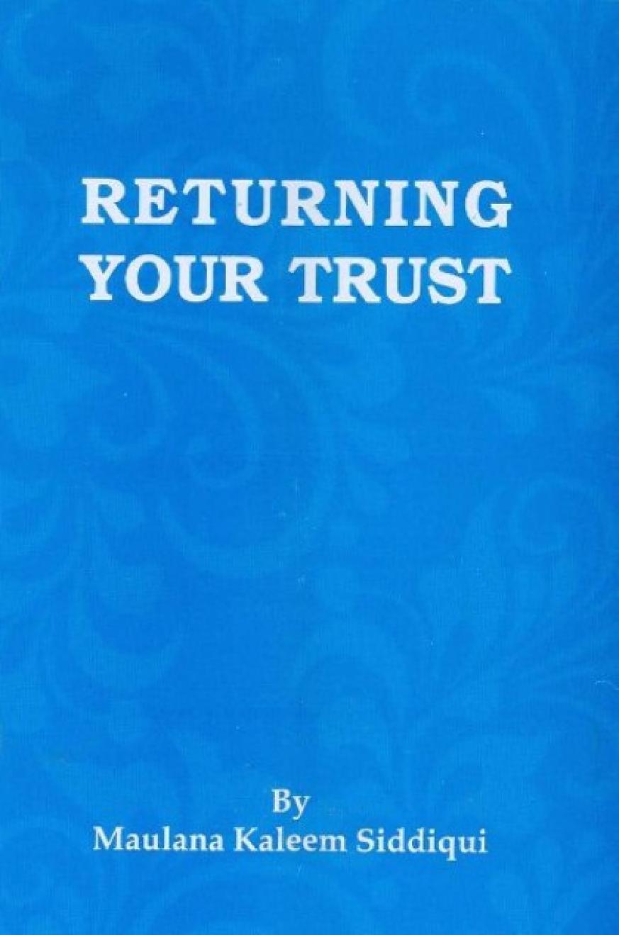 Returning Your Trust