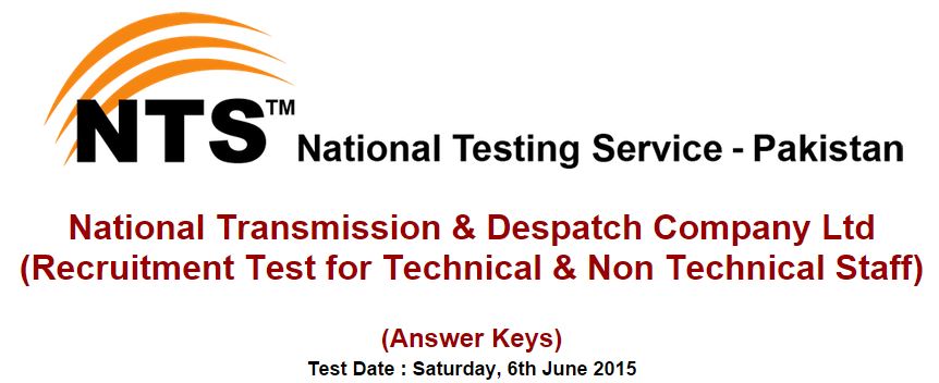 NTS Answer Keys National Transmission & Despatch Company Ltd (Technical & Non Technical Staff) ( Saturday, 6th June 2015 )