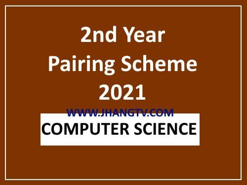 2ND YEAR COMPUTER SCIENCE PAIRING SCHEME 2021 FOR ALL PUNJAB EDUCATIONAL BOARDS