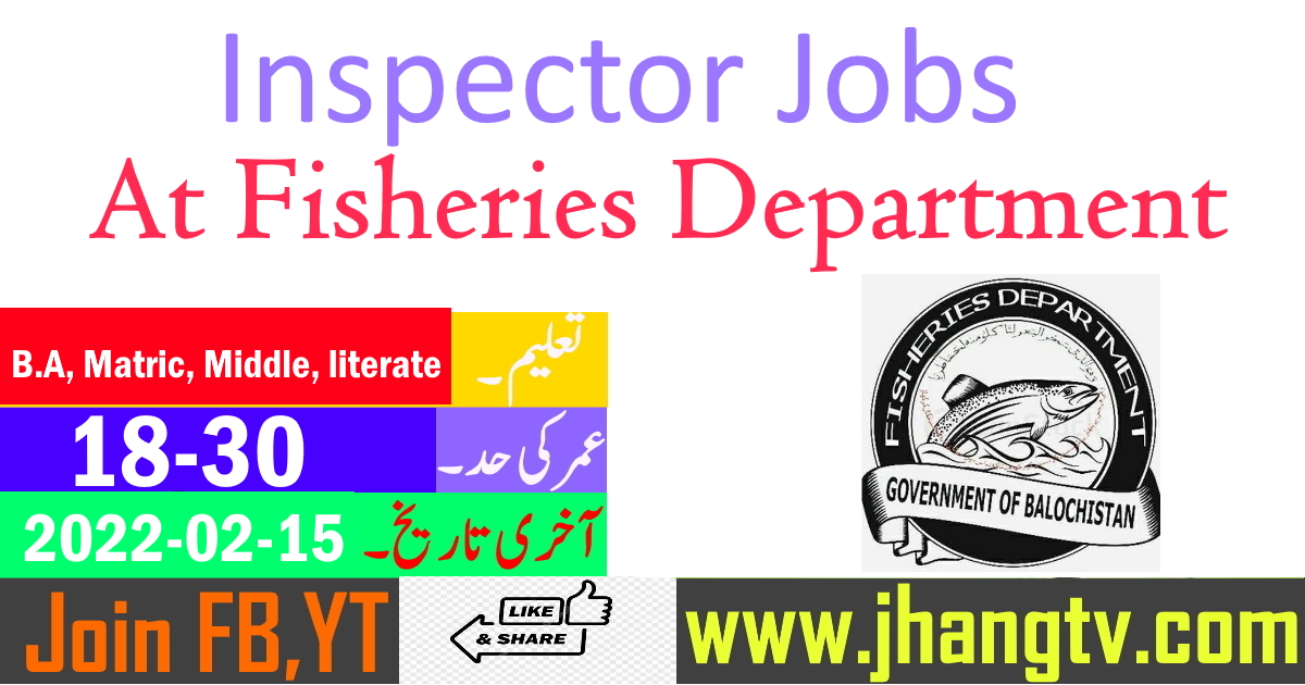 Online Apply For Inspector Jobs (400+Jobs) At Fisheries Department 2022