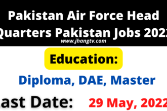 Pakistan Air Force Head Quarters Pakistan Jobs 2022