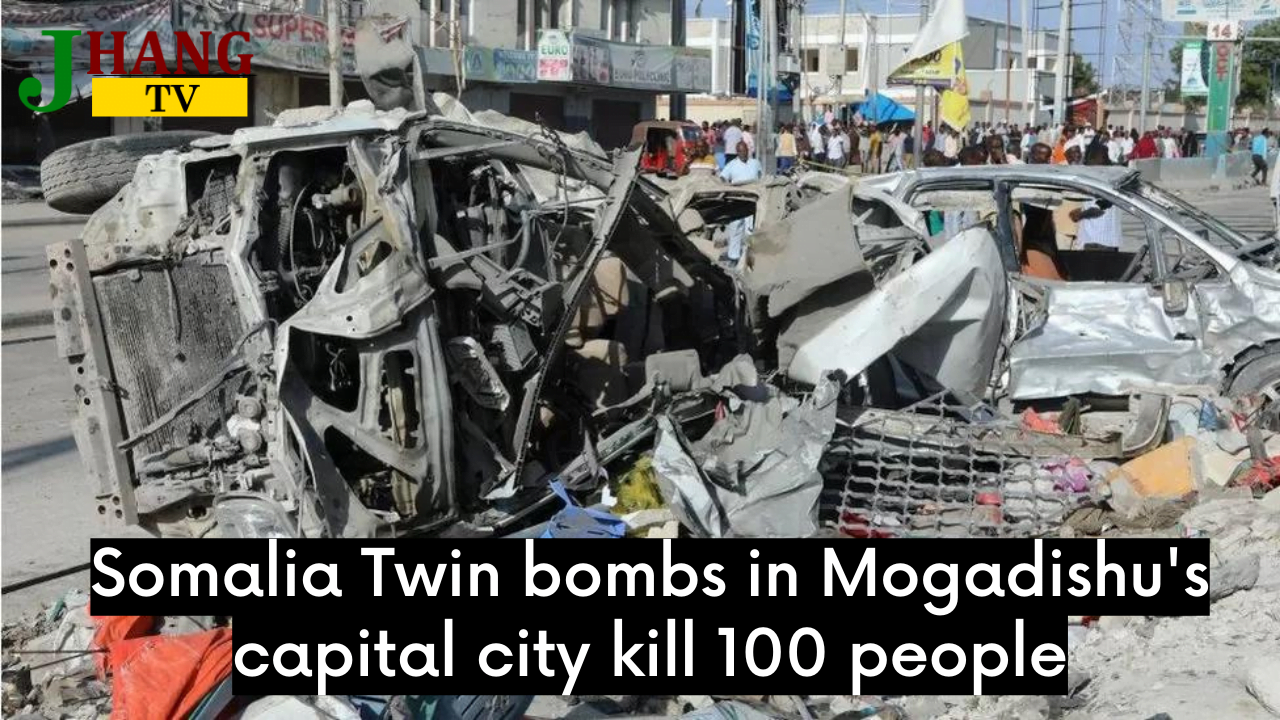 Somalia Twin bombs in Mogadishu's capital city kill 100 people