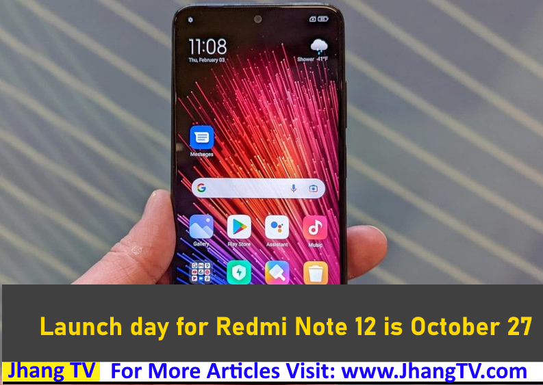 Launch day for Redmi Note 12 is October 27