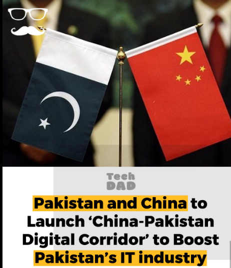 Pakistan and China to launch China-Pakistan Digital Corridor