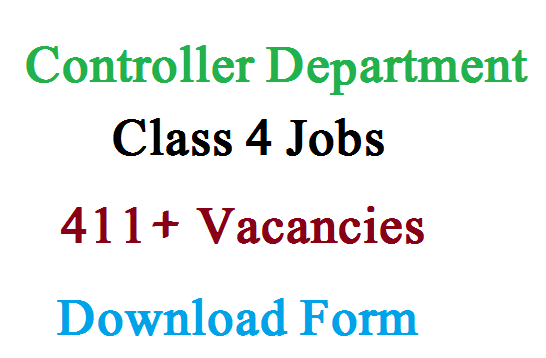 Jobs in Controller Department Class 4 Jobs 2022