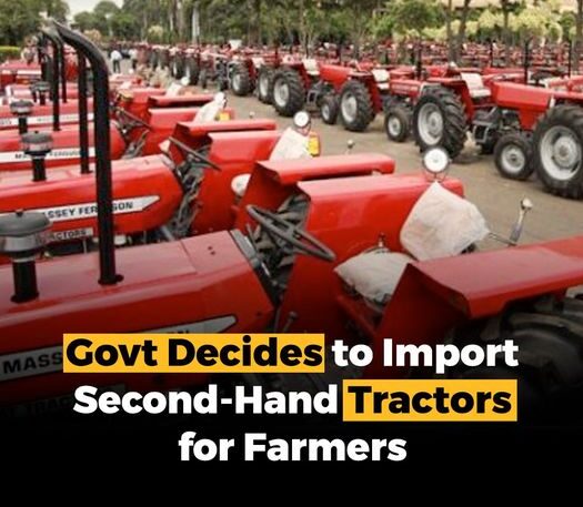 Govt Decide to Import Second-hand Tractors for Farmers