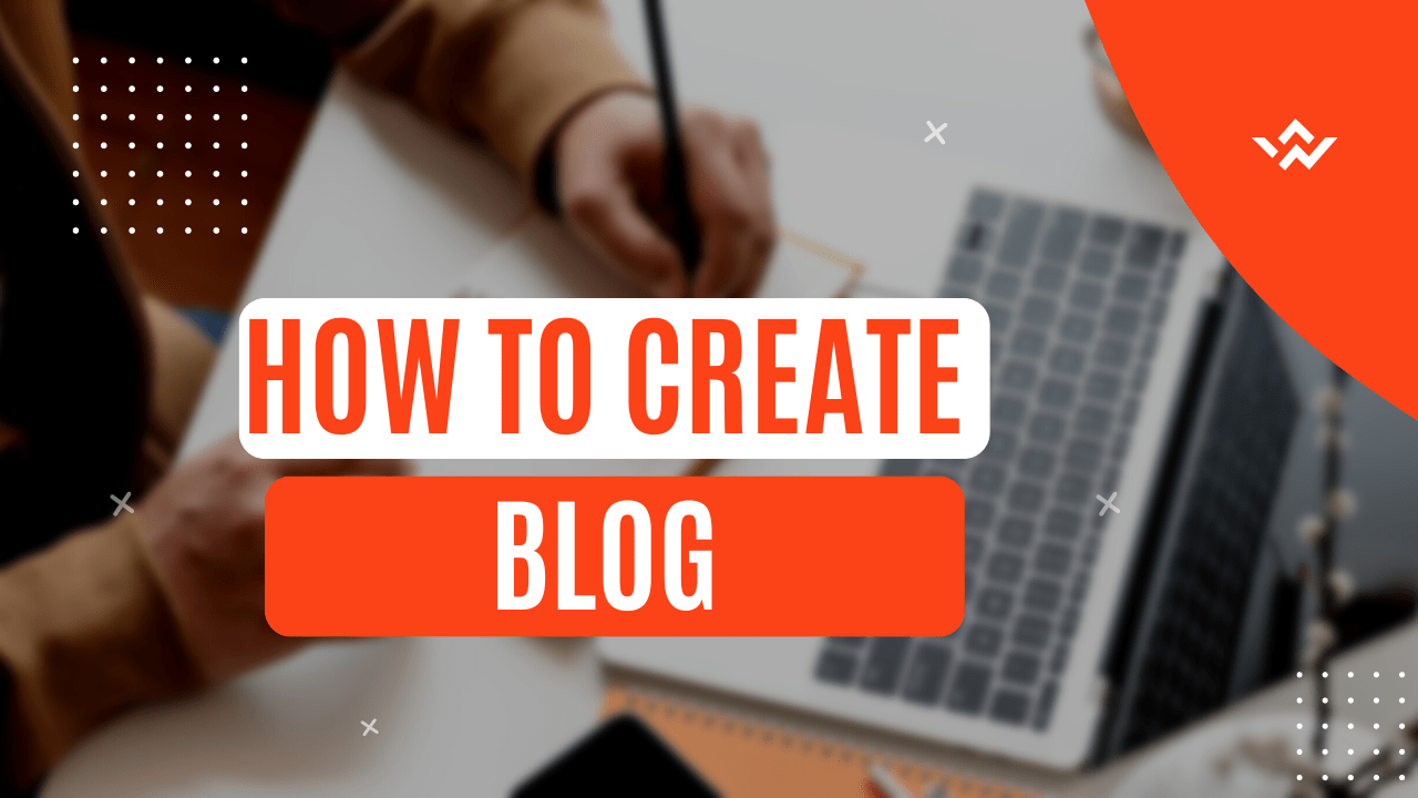 How do I create a blog?
