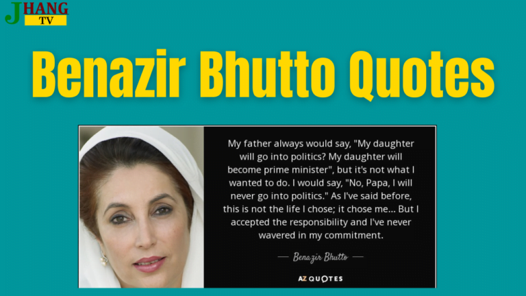 Famous Quotes of Benazir Bhutto in English – Benazir Bhutto Quotes About Islam
