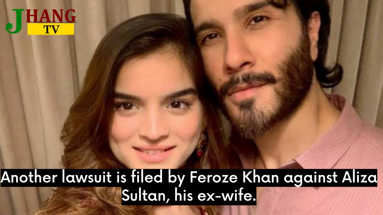 Another lawsuit is filed by Feroze Khan against Aliza Sultan, his ex-wife.