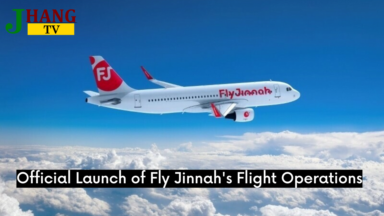 Official Launch of Fly Jinnah's Flight Operations