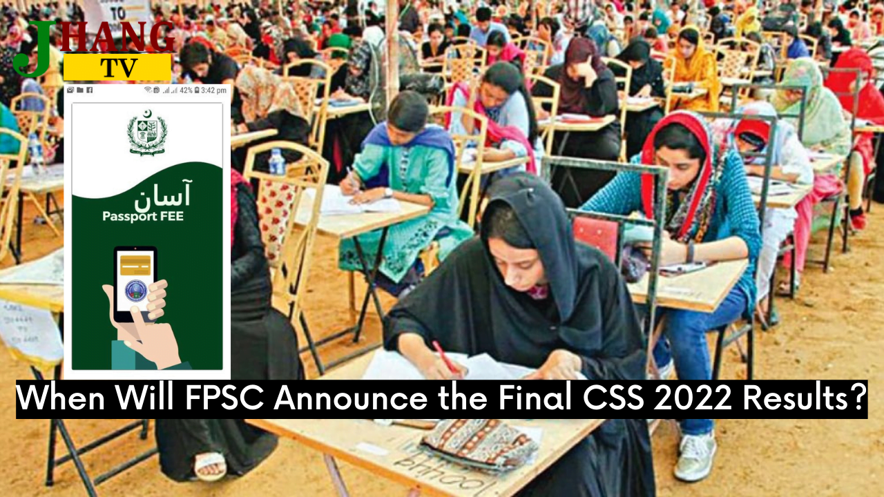 When Will FPSC Announce the Final CSS 2022 Results?