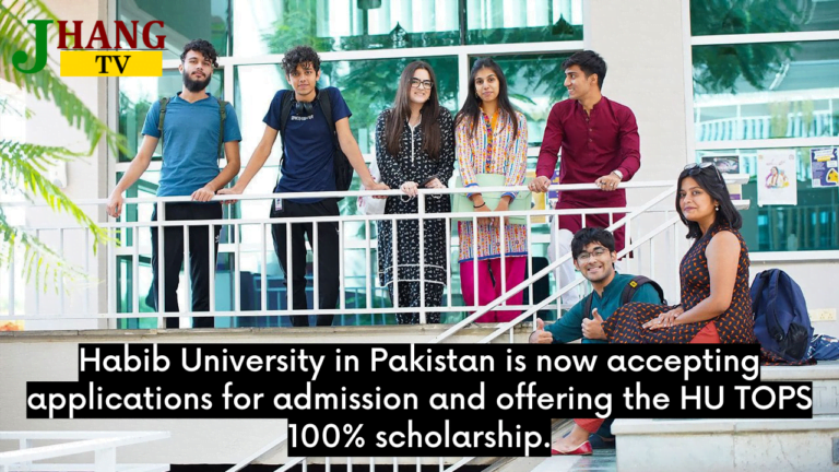 Habib University in Pakistan is now accepting applications for admission and offering the HU TOPS 100% scholarship.