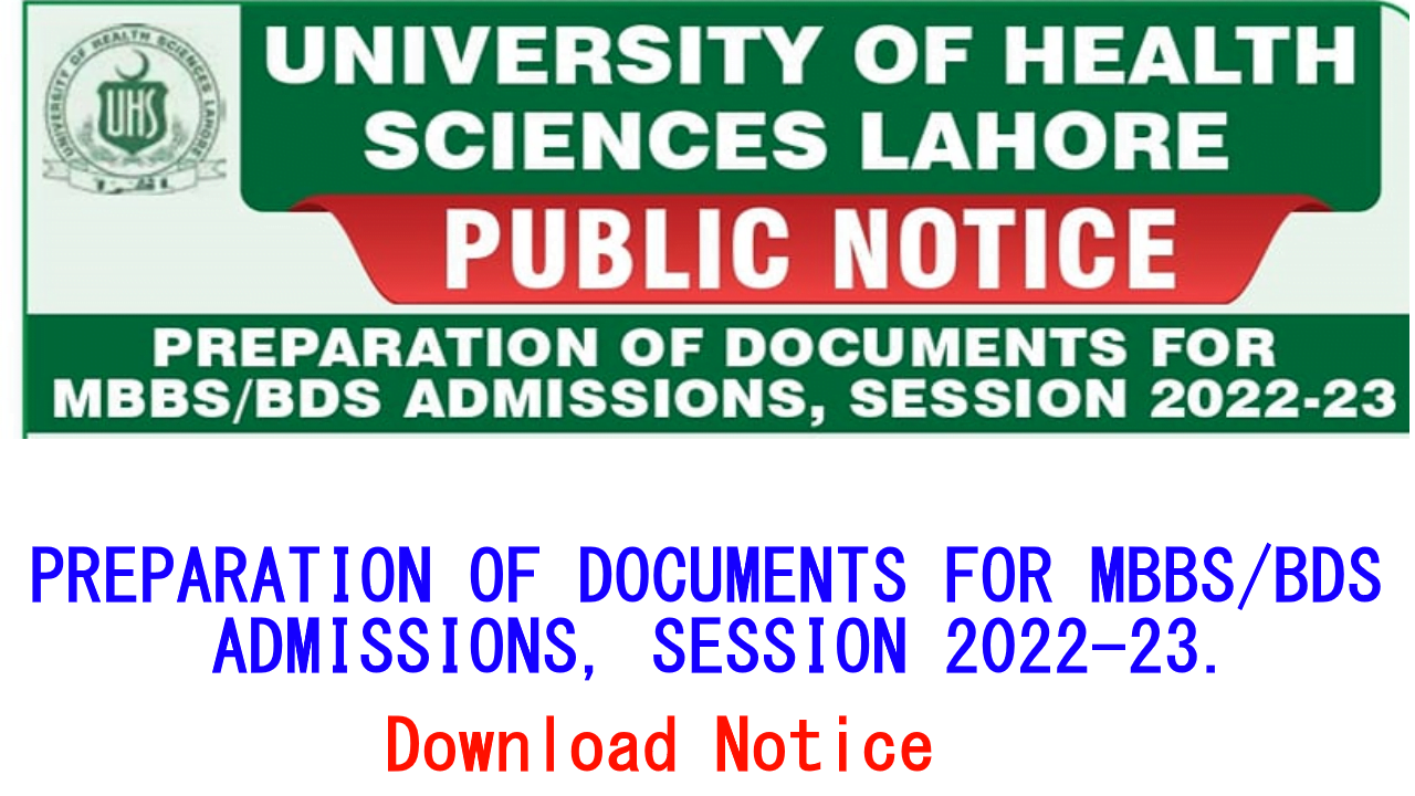 PREPARATION OF DOCUMENTS FOR MBBS/BDS ADMISSIONS, SESSION 2022-23.