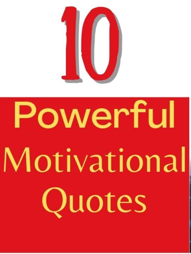 20 Powerful Motivational Quotes