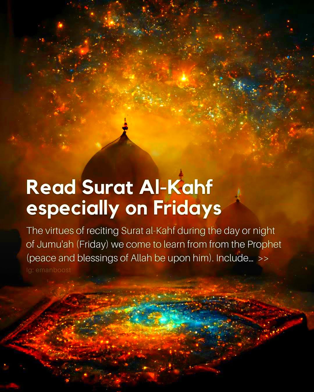 Benefits of Surah Al Kahf - Read Surat Al-Kahf Especially on Fridays (Jumma)