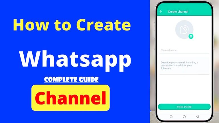 How to Create a WhatsApp Channel to Share News and Updates with a Large Audience
