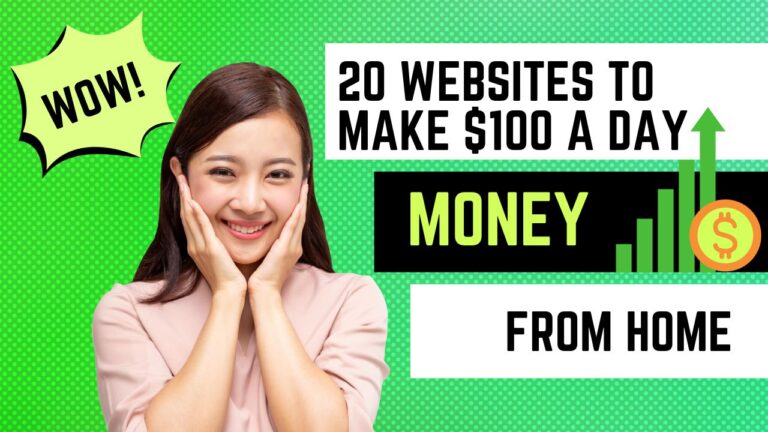 20 Websites to Make $100 a Day Online