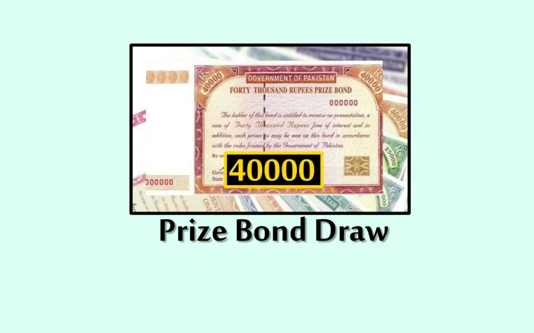 40000 Prize Bond Draw – Prize Bond Result